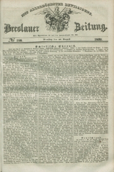 Breslauer Zeitung : mit allerhöchster Bewilligung. 1839, No. 199 (27 August) + dod.