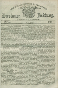 Breslauer Zeitung : mit allerhöchster Bewilligung. 1839, No. 237 (10 Oktober) + dod.