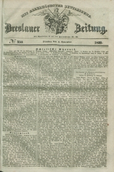 Breslauer Zeitung : mit allerhöchster Bewilligung. 1839, No. 259 (5 November)
