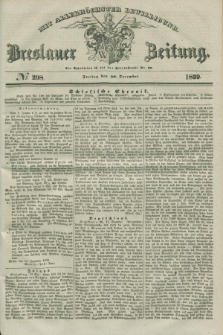 Breslauer Zeitung : mit allerhöchster Bewilligung. 1839, No. 298 (20 December) + dod.