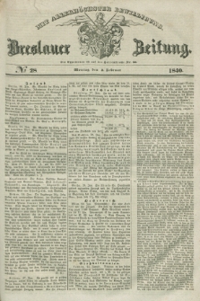 Breslauer Zeitung : mit allerhöchster Bewilligung. 1840, № 28 (3 Februar) + dod.