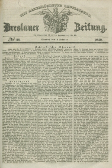 Breslauer Zeitung : mit allerhöchster Bewilligung. 1840, № 29 (4 Februar) + dod.