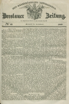 Breslauer Zeitung : mit allerhöchster Bewilligung. 1840, № 42 (19 Februar) + dod.