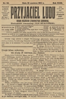 Przyjaciel Ludu : organ Polskiego Stronnictwa Ludowego. 1911, nr 25