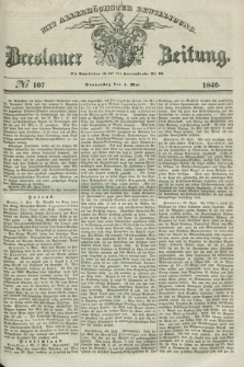 Breslauer Zeitung : mit allerhöchster Bewilligung. 1840, № 107 (7 Mai) + dod.