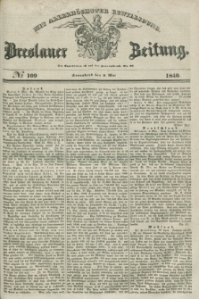 Breslauer Zeitung : mit allerhöchster Bewilligung. 1840, № 109 (9 Mai) + dod.