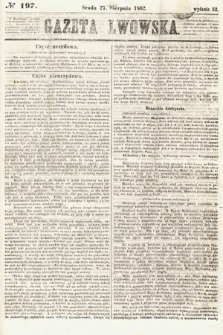 Gazeta Lwowska. 1862, nr 197