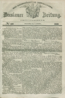 Breslauer Zeitung : mit allerhöchster Bewilligung. 1840, № 236 (8 Oktober) + dod.