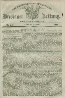 Breslauer Zeitung : mit allerhöchster Bewilligung. 1840, № 240 (13 Oktober) + dod.