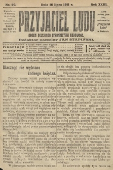 Przyjaciel Ludu : organ Polskiego Stronnictwa Ludowego. 1911, nr 29
