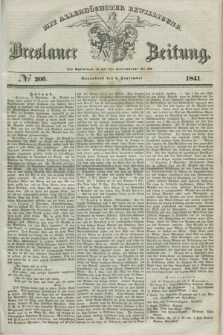 Breslauer Zeitung : mit allerhöchster Bewilligung. 1841, № 206 (4 September) + dod.