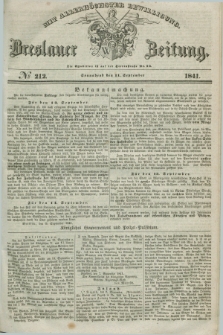 Breslauer Zeitung : mit allerhöchster Bewilligung. 1841, № 212 (11 September) + dod.
