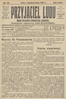 Przyjaciel Ludu : organ Polskiego Stronnictwa Ludowego. 1911, nr 40