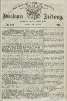 Breslauer Zeitung : mit allerhöchster Bewilligung. 1841, № 234 (7 Oktober) + dod.