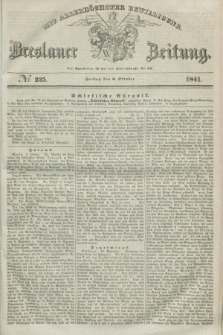Breslauer Zeitung : mit allerhöchster Bewilligung. 1841, № 235 (8 Oktober) + dod.
