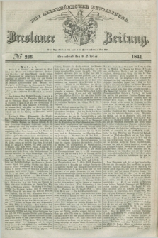 Breslauer Zeitung : mit allerhöchster Bewilligung. 1841, № 236 (9 Oktober) + dod.
