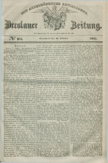 Breslauer Zeitung : mit allerhöchster Bewilligung. 1841, № 254 (30 Oktober) + dod.