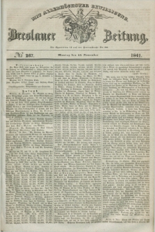 Breslauer Zeitung : mit allerhöchster Bewilligung. 1841, № 267 (15 November) + dod.