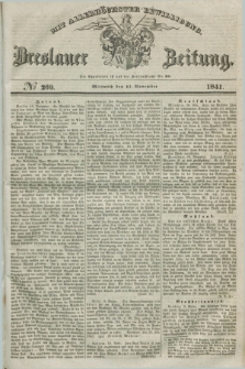 Breslauer Zeitung : mit allerhöchster Bewilligung. 1841, № 269 (17 November) + dod.