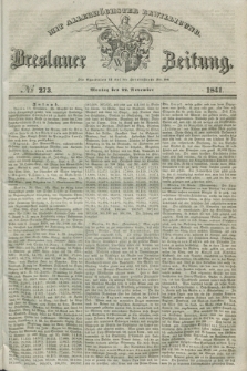 Breslauer Zeitung : mit allerhöchster Bewilligung. 1841, № 273 (22 November) + dod.