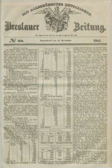 Breslauer Zeitung : mit allerhöchster Bewilligung. 1841, № 290 (11 December) + dod.