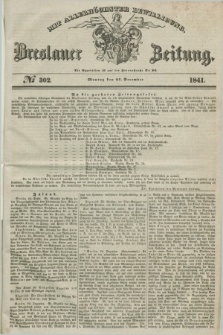 Breslauer Zeitung : mit allerhöchster Bewilligung. 1841, № 302 (27 December) + dod.