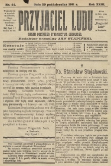 Przyjaciel Ludu : organ Polskiego Stronnictwa Ludowego. 1911, nr 44