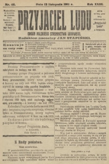 Przyjaciel Ludu : organ Polskiego Stronnictwa Ludowego. 1911, nr 46