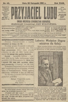 Przyjaciel Ludu : organ Polskiego Stronnictwa Ludowego. 1911, nr 48