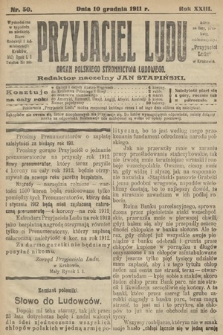 Przyjaciel Ludu : organ Polskiego Stronnictwa Ludowego. 1911, nr 50