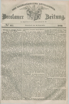 Breslauer Zeitung : mit allerhöchster Bewilligung. 1842, № 211 (10 September) + dod.