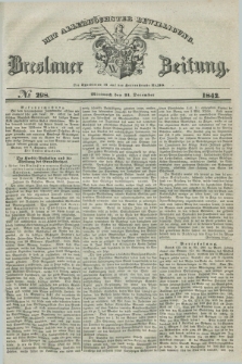 Breslauer Zeitung : mit allerhöchster Bewilligung. 1842, № 298 (21 December) + dod.