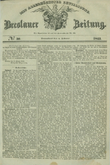 Breslauer Zeitung : mit allerhöchster Bewilligung. 1843, № 30 (4 Februar) + dod.