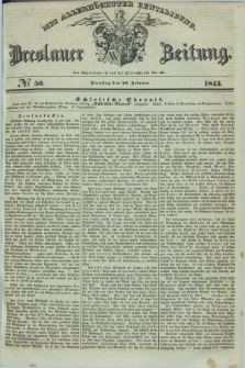 Breslauer Zeitung : mit allerhöchster Bewilligung. 1843, № 50 (28 Februar) + dod.