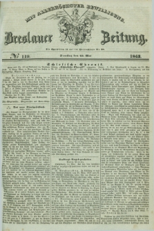 Breslauer Zeitung : mit allerhöchster Bewilligung. 1843, № 119 (23 Mai) + dod.