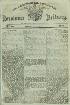Breslauer Zeitung : mit allerhöchster Bewilligung. 1843, № 205 (2 September) + dod.