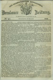 Breslauer Zeitung : mit allerhöchster Bewilligung. 1843, № 217 (16 September) + dod.