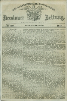 Breslauer Zeitung : mit allerhöchster Bewilligung. 1843, № 229 (30 September) + dod.