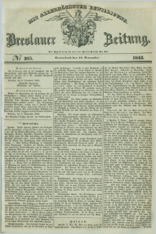 Breslauer Zeitung : mit allerhöchster Bewilligung. 1843, № 265 (11 November) + dod.