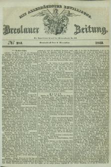 Breslauer Zeitung : mit allerhöchster Bewilligung. 1843, № 283 (2 December) + dod.