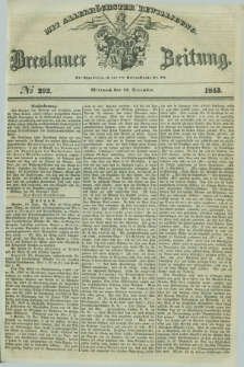 Breslauer Zeitung : mit allerhöchster Bewilligung. 1843, № 292 (13 December) + dod.