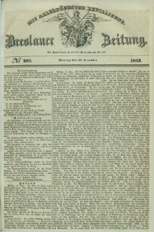 Breslauer Zeitung : mit allerhöchster Bewilligung. 1843, № 296 (18 December) + dod.