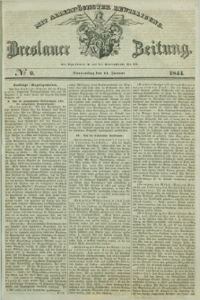 Breslauer Zeitung : mit allerhöchster Bewilligung. 1844, № 9 (11 Januar) + dod.