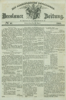Breslauer Zeitung : mit allerhöchster Bewilligung. 1844, № 97 (25 April) + dod.