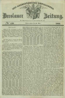 Breslauer Zeitung : mit allerhöchster Bewilligung. 1844, № 119 (23 Mai) + dod.