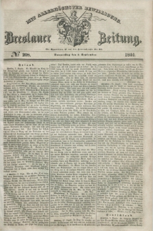 Breslauer Zeitung : mit allerhöchster Bewilligung. 1844, № 208 (5 September) + dod.