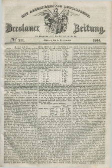 Breslauer Zeitung : mit allerhöchster Bewilligung. 1844, № 211 (9 September) + dod.