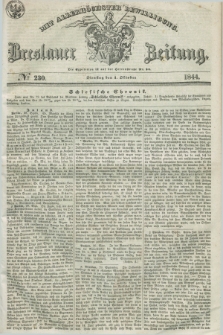 Breslauer Zeitung : mit allerhöchster Bewilligung. 1844, № 230 (1 Oktober) + dod.