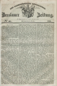 Breslauer Zeitung : mit allerhöchster Bewilligung. 1844, № 231 (2 Oktober) + dod.