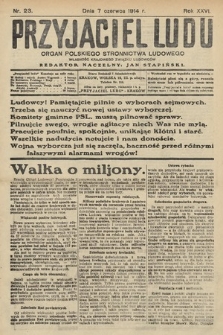 Przyjaciel Ludu : organ Polskiego Stronnictwa Ludowego. 1914, nr 23